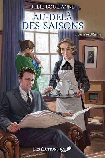 BOULIANNE, Julie : Au-delà des saisons T1 Les ailes d’Emma JCL 9782898043932