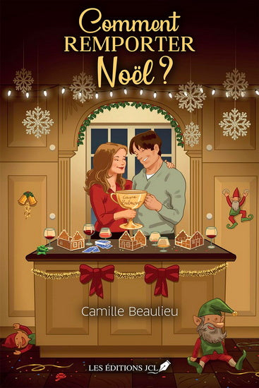 BEAULIEU, Camille : Comment remporter Noël ? JCL 9782898044175