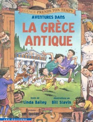 BAILEY: La Grèce antique, Agence Prends ton temps SCHOLASTIC 9780779115815