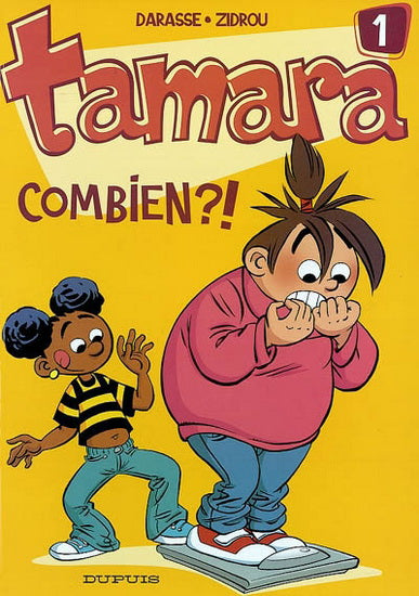 DARASSE ZIDROU T1 Combien ?!, Tamara DUPUIS 9782800133300