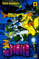 YUICHI KUMAKURA, T6 King of Bandit Jing PIKA 9782845994249
