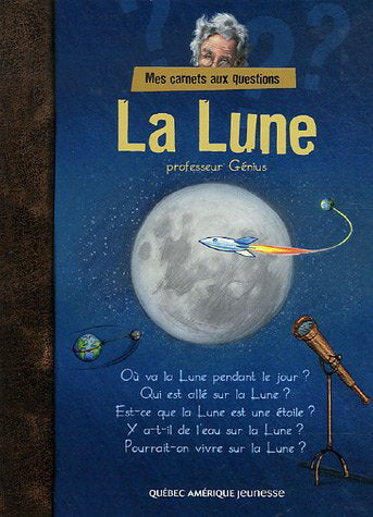 Professeur Génius, La lune, QC AMÉRIQUE 9782764408346