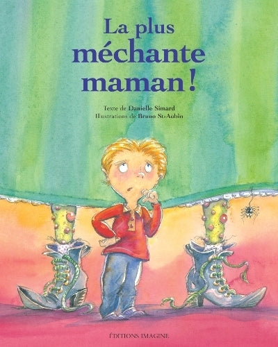 SIMARD, La plus méchante maman! IMAGINE 9782896080212