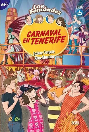 CORPAS MAROTO : Los Fernandez, Carnaval en Tenerife 9788417730031