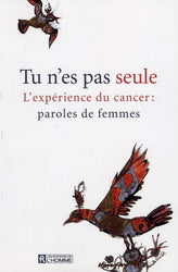 COLLECTIF : Tu n'es pas seule, L'HOMME 9782761923156