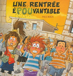 ROUX, Paul Une rentrée épouvantable Raton Laveur 9782895790976