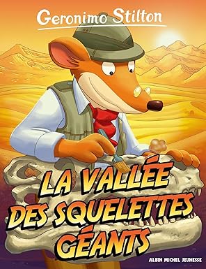Geronimo Stilton T38 La vallée des squelettes géants 9782226394316