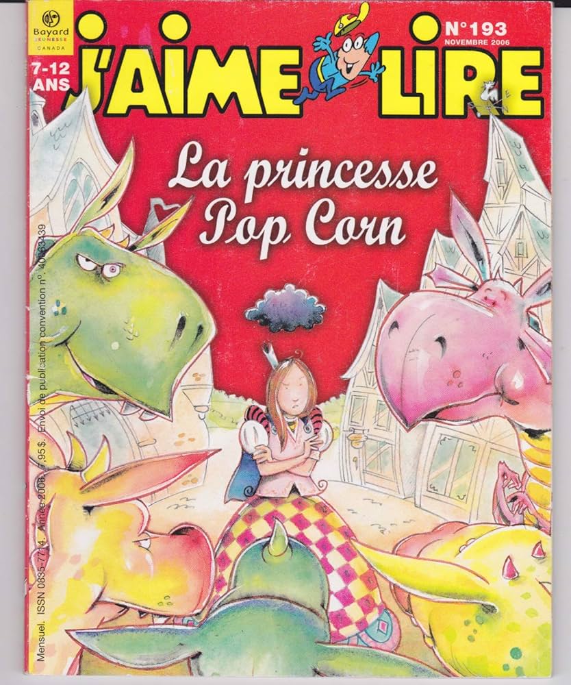 No 193 Novembre 2006 J'aime lire : La princesse Pop Corn