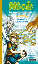 TARDIF, F T4 Nick la main froide: La boîte de cristal 9782923136042
