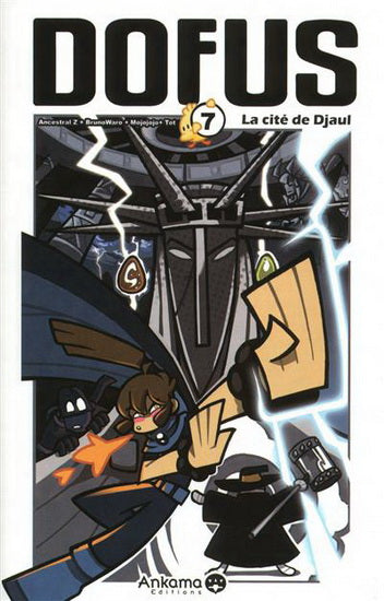 Dofus T7 La cité de Djaul ANKAMA 9782916739274