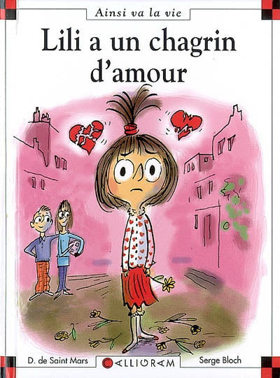 SAINT MARS BLOCH T83 Lili a un chagrin d'amour Ainsi va la vie 9782884804066