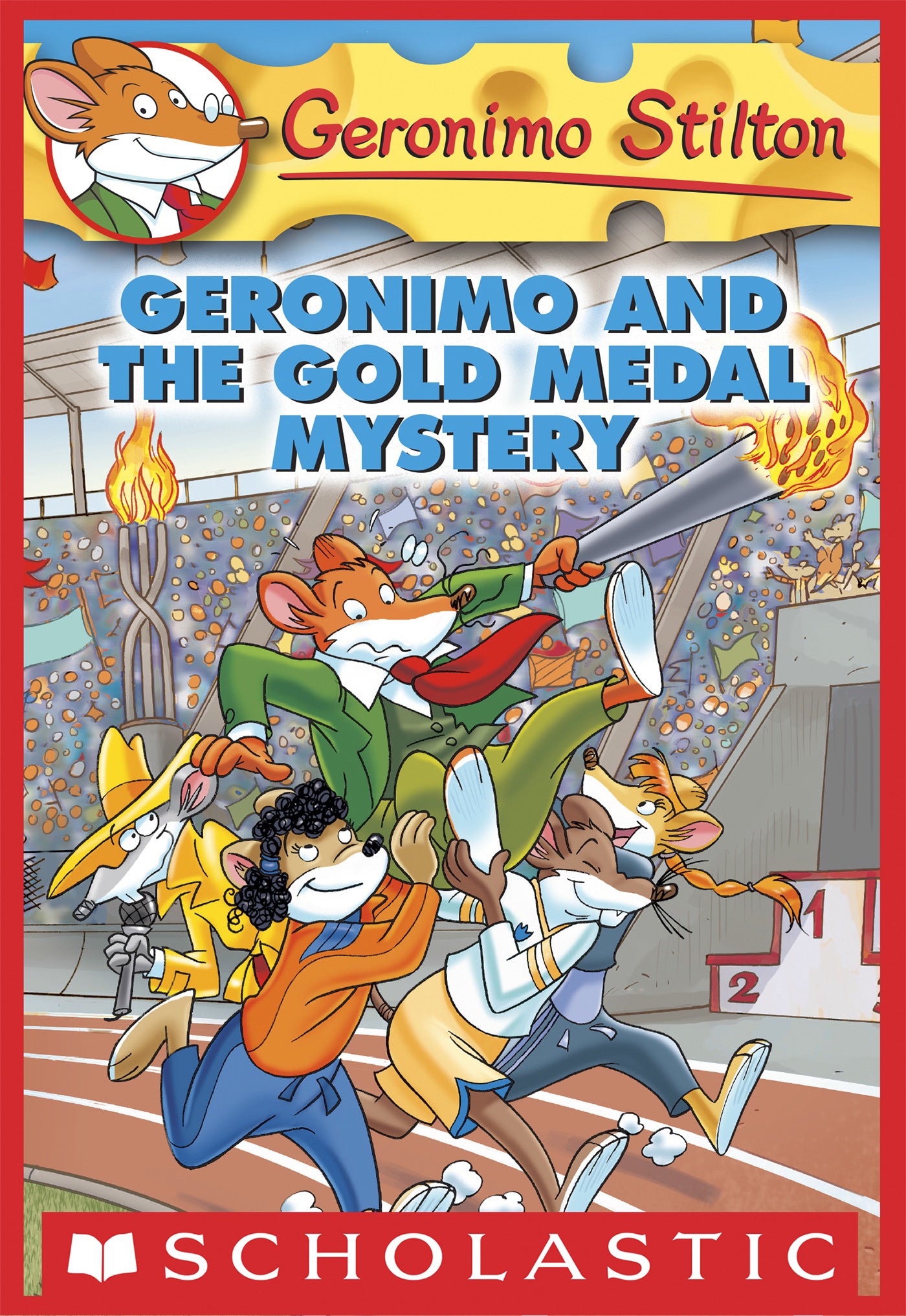 STILTON, Geronimo #33 Geronimo and the Gold Medal Mystery 9780545021333