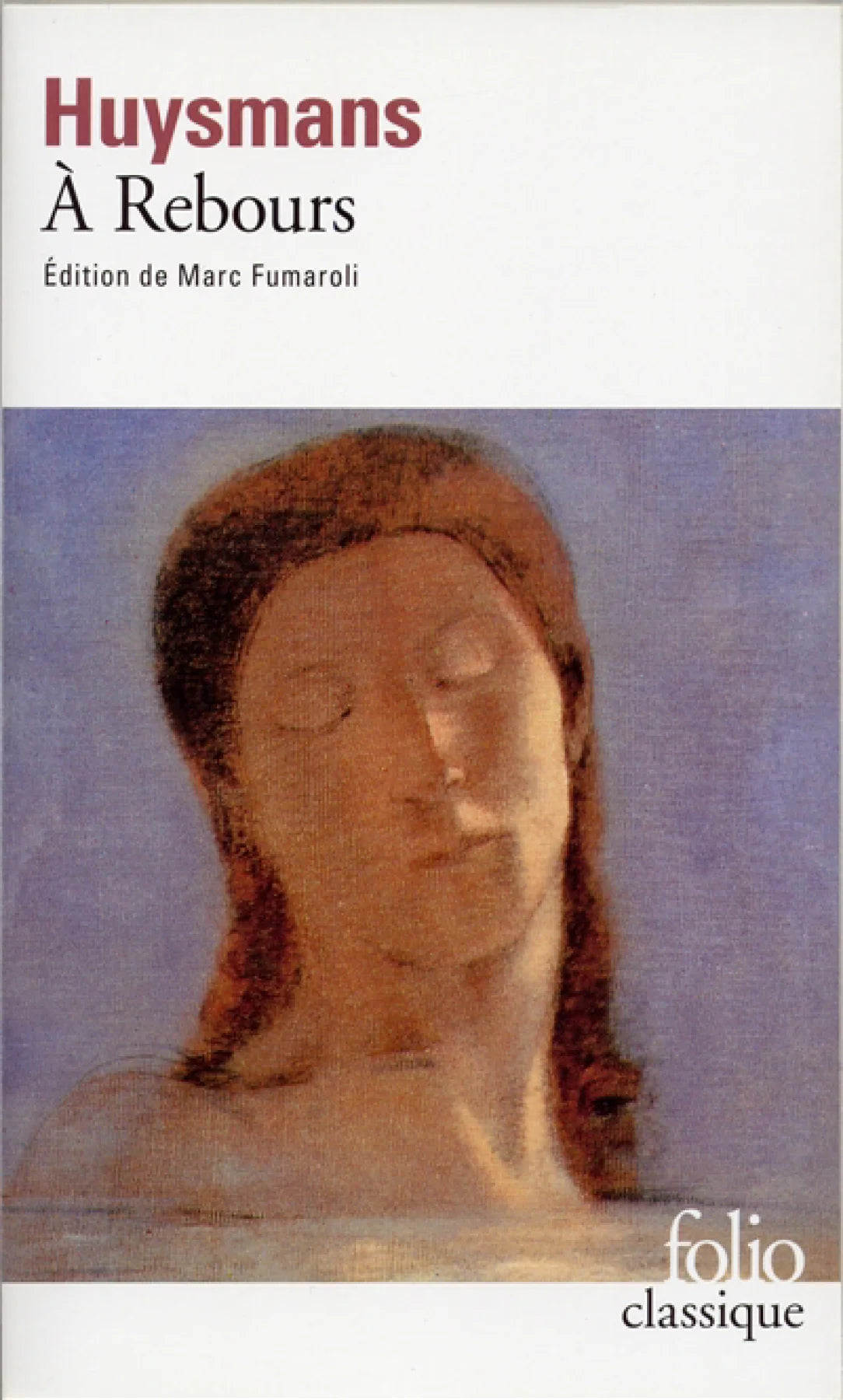 HUYSMANS : À rebours FOLIO 9782070368983