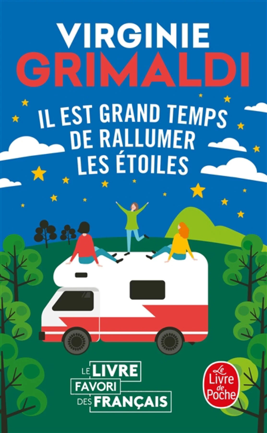 GRIMALDI, V: Il est grand temps de rallumer les étoiles, L.POCHE 9782253100492