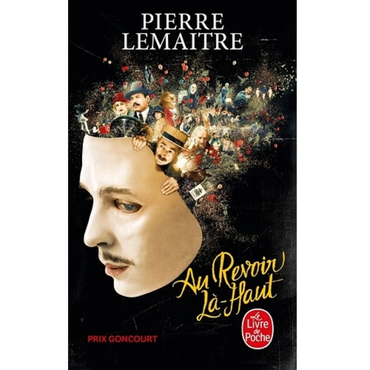 LEMAITRE, Pierre : Au revoir là-haut LIVRE POCHE 9782253194613