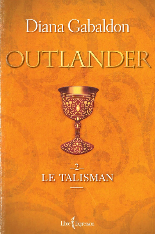 GABALDON, D T2 Outlander: Le Talisman 9782764809327