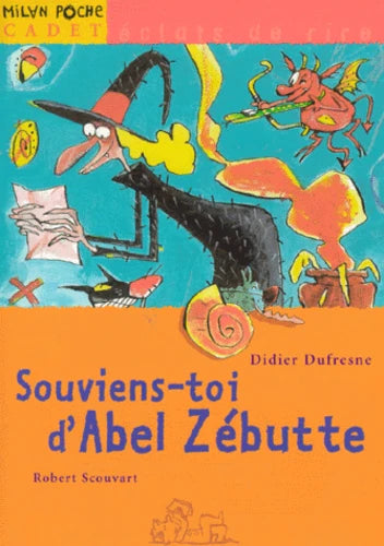 Souviens-toi d'Abel Zébutte, MILAN Cadet 9782841138487