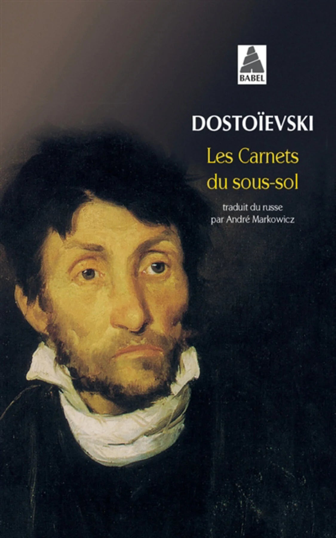 DOSTOÏEVSKI : Les Carnets du sous-sol ACTES SUD 9782868697998