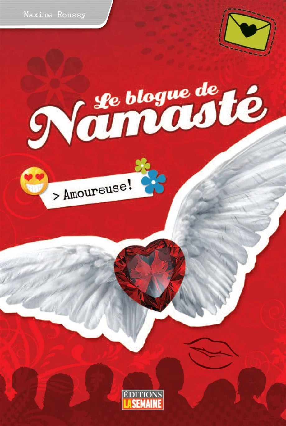 ROUSSY, M T7 Le blogue de Namasté: Amoureuse 9782923771366