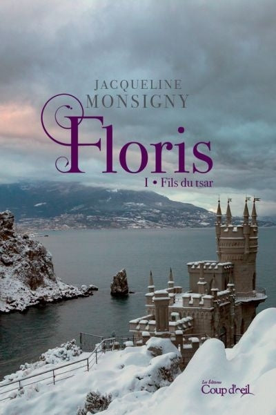 MONSIGNY, J T1 Fils du tsar, Floris COUP D'OEIL 9782897684846