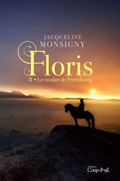 MONSIGNY, J T2 Le cavalier de Pétersbourg, Floris COUP D'OEIL 9782897684853