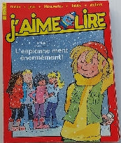 No 246 Février 2012 J'aime lire : L'espionne ment énormément
