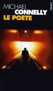 CONNELLY, Michael : Le poète SEUIL 9782020345675