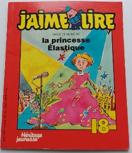 No 18 Avril 1989 J'aime lire: La princesse Élastique