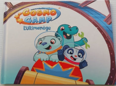Cosmos Camp : L'ultimanège 9780993766954
