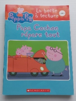 T3 Papa Cochon répare tout PEPPA PIG La boîte à lecture SCHOLASTIC 9781443177528