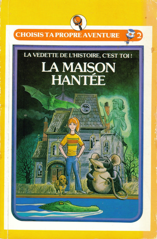 T2 La maison hantée Choisis ta propre aventure HÉRITAGE 9782762543773