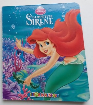 La petite sirène Disney Ma bibliothèque Phidal