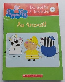 T4 Au travail! PEPPA PIG La boîte à lecture SCHOLASTIC 9781443177535