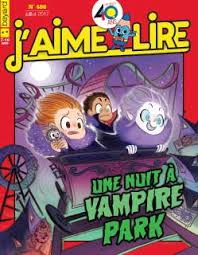 No 486 Juillet 2017 J'aime lire: Une nuit à Vampire Park