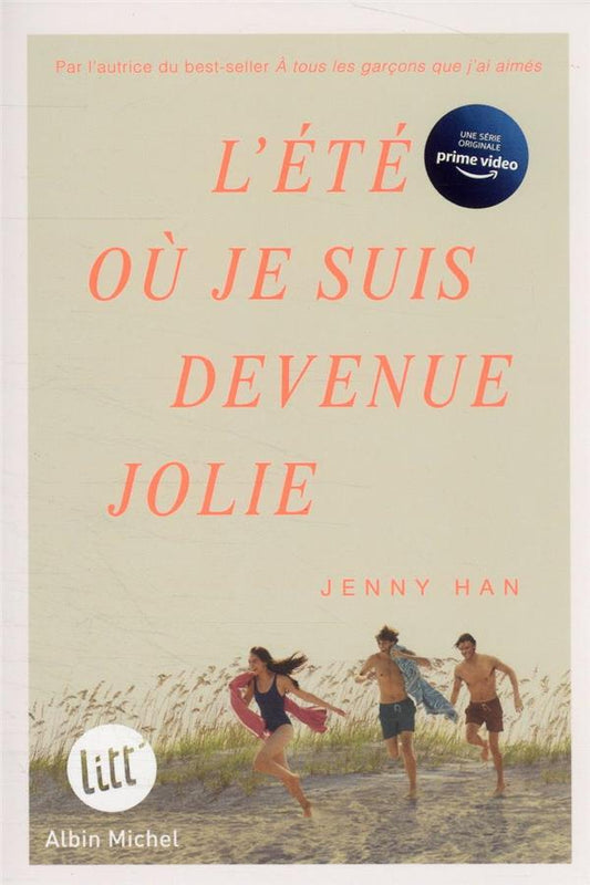 HAN, Jenny : T1 L'été où je suis devenue jolie ALBIN MICHEL 9782226474247