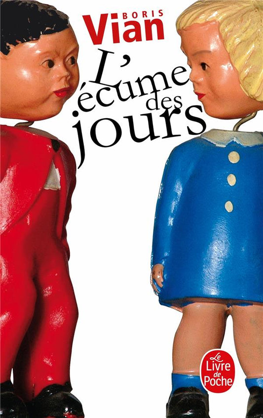 VIAN, Boris: L'Écume des jours LIVRE de POCHE 9782253140870