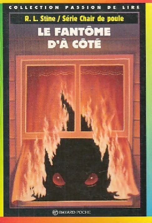 STINE, R. L. : Chair de poule T16 Le fantôme d'à côté BAYARD 9782227729254