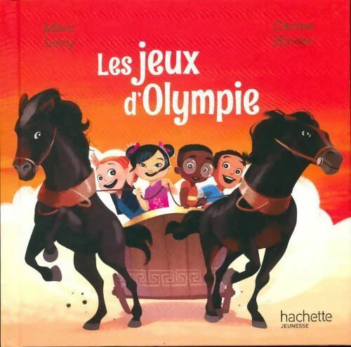 LÉVY HINDER : Les Jeux d'Olympie, Le club des aventuriers de l'histoire HACHETTE 9791094132517