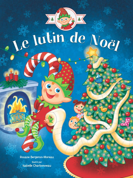 BERGERON-MOREAU : Le lutin de Noël POMANGO 9782923956503