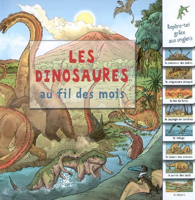 Les Dinosaures au fil des mois MILLEPAGES 9782842182137
