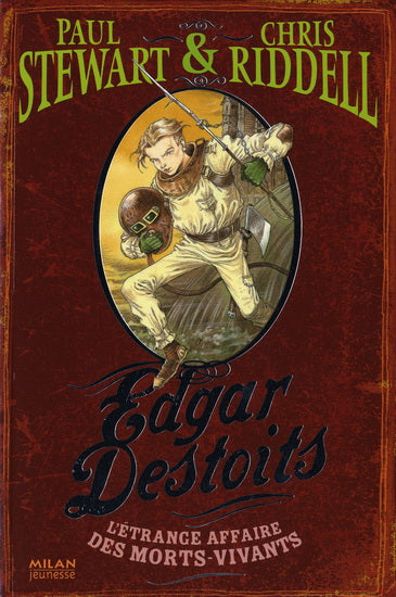 STEWART RIDDELL : Edgar Destoits T3 L'étrange affaire des morts-vivants MILAN 9782745929860