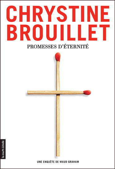 BROUILLET, Chrystine: Promesses d'éternité COURTE ÉCHELLE 9782896512645