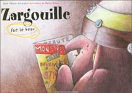 GRIMAUD ARBONA Zargouille fait le beau IMAGINE 9782896080731