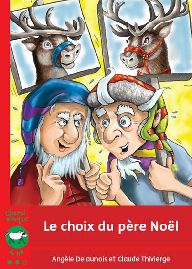 Au trot : Le Choix du père Noël Cheval masqué 9782895792550