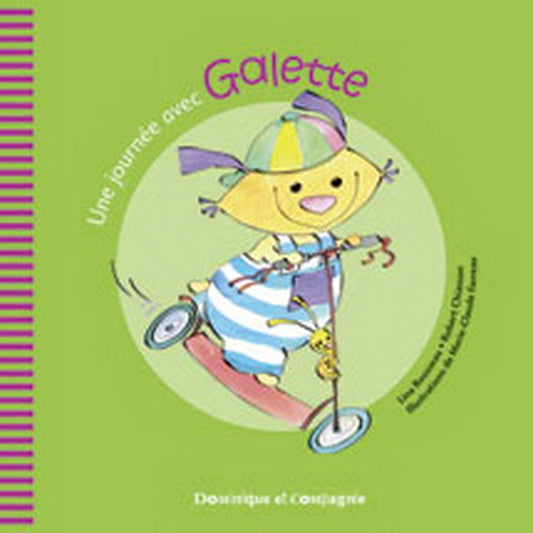ROUSSEAU FAVREAU:  Une journée avec Galette 9782895128663