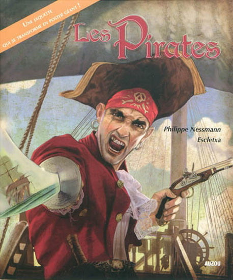 NESSMANN ESCLETXA : Les Pirates AUZOU 9782733811313