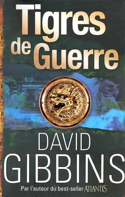 GIBBINS, David : Tigres de guerre FIRST 9782754015134
