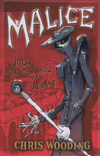 WOODING, Chris : Malice : vous n'en sortirez pas vivant CASTERMAN 9782203024342
