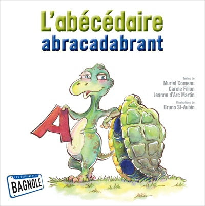 COLLECTIF: L'abécédaire abracadabrant BAGNOLE 9782923342351