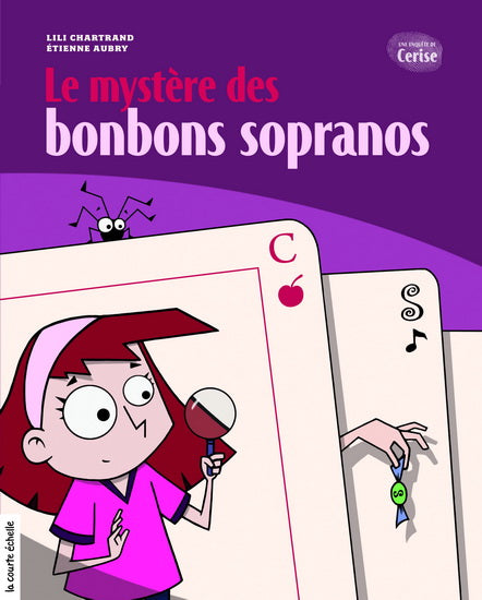 CHARTRAND, L : Le mystère des bonbons sopranos Première Lecture N3 Courte échelle 9782896512966